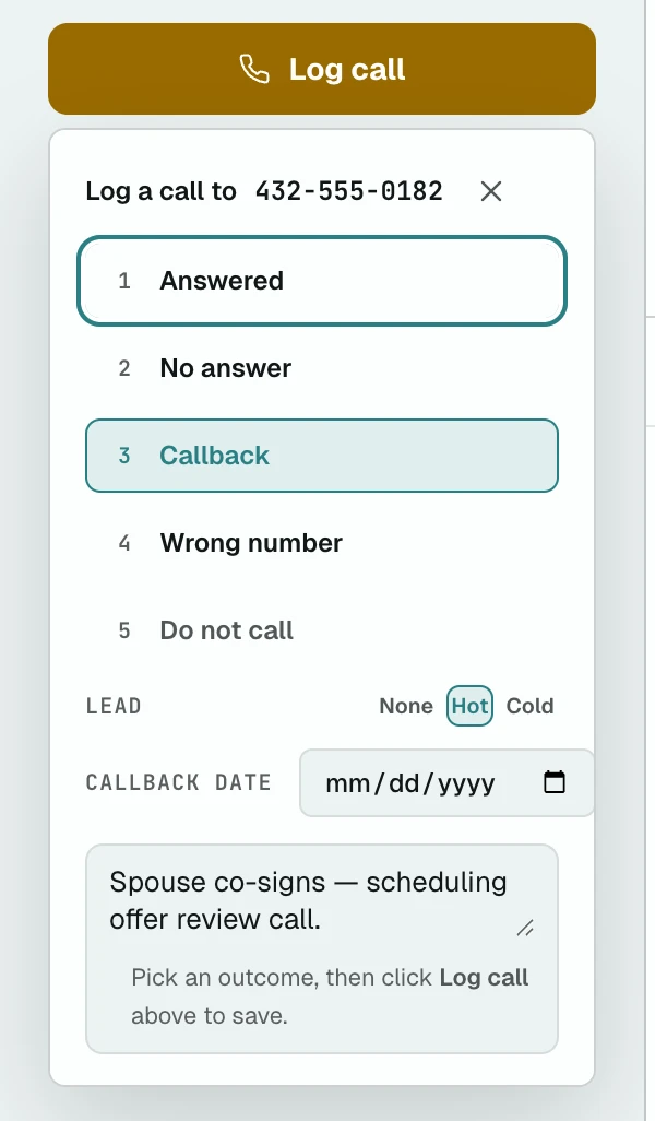 Logging a call by hand: the outcome (answered, no answer, callback, wrong number, or do-not-call), a callback date, lead temperature, and the note that came out of the call